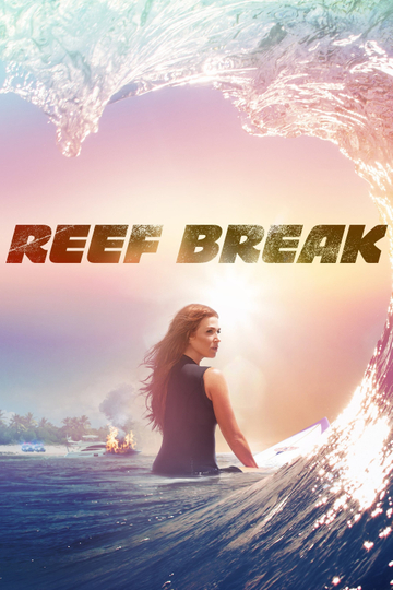 Reef Break Poster