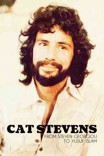 Cat Stevens From Steven Georgiou to Yusuf Islam Poster