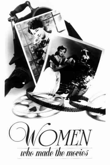 Women Who Made The Movies Poster