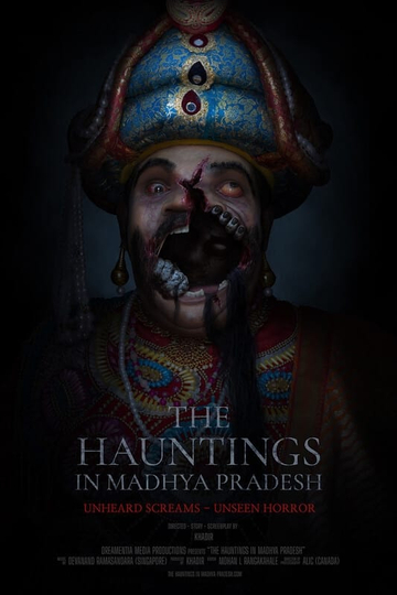 The Hauntings in Madhya Pradesh Poster