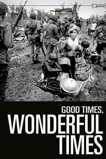 Good Times, Wonderful Times Poster