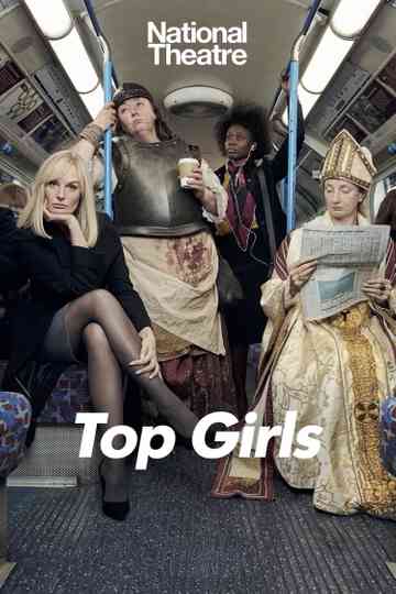 National Theatre Live: Top Girls Poster