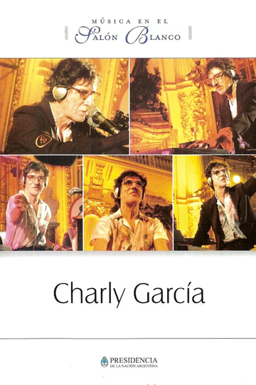 Charly García: Música en el Salón Blanco Poster