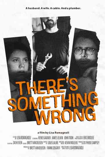 There's Something Wrong Poster