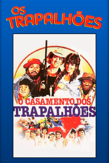 O Casamento dos Trapalhões Poster