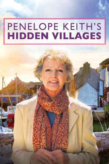 Penelope Keith's Hidden Villages Poster