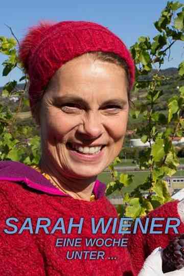 Sarah Wiener, Eine Woche unter… Poster
