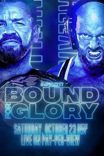 IMPACT Wrestling Bound For Glory