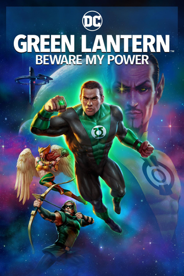 Green Lantern: Beware My Power Poster