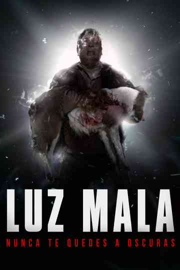 Luz Mala Poster