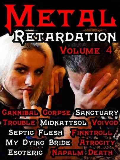 Metal Retardation Vol 4 Poster