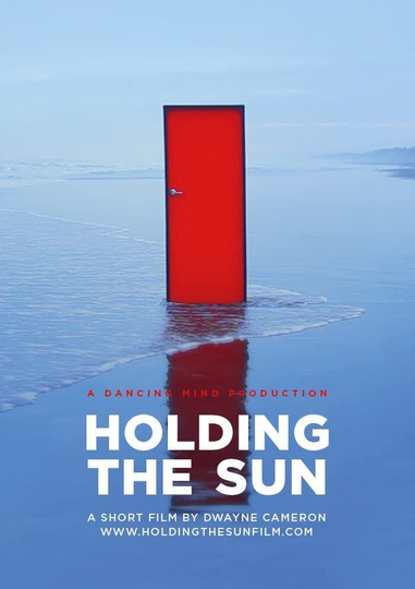 Holding the Sun Poster