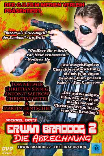 Erwin Braddog 2  Die Abrechnung Poster