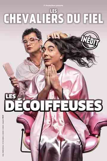 Les Chevaliers du Fiel  Les décoiffeuses Poster