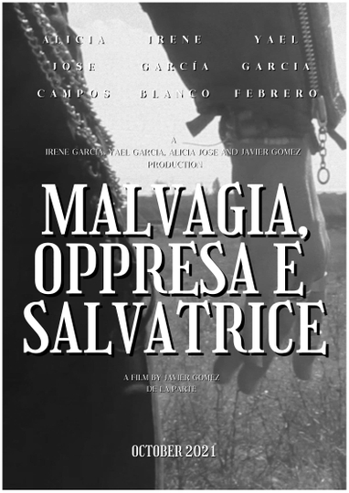 Malvagia Oppressa e Salvatrice Poster