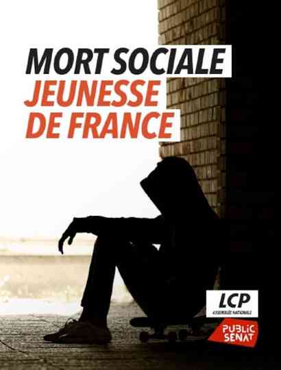 Mort sociale, jeunesse de France Poster