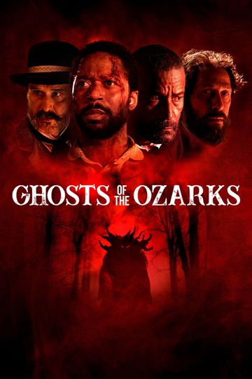 Ghosts of the Ozarks