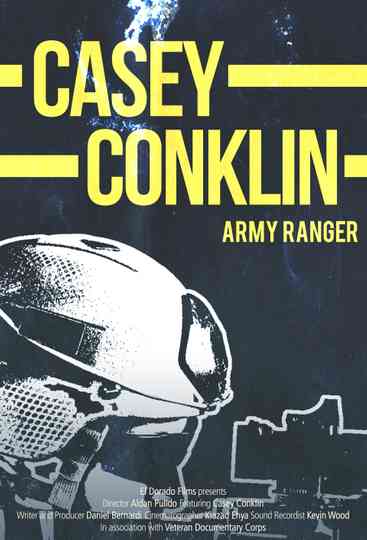 Casey Conklin: Ranger Battalion Poster