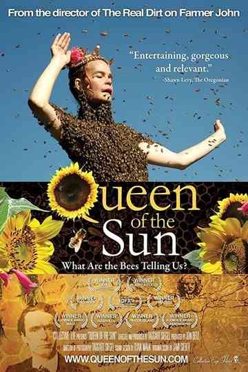 Queen of the Sun: What Are the Bees Telling Us? Poster