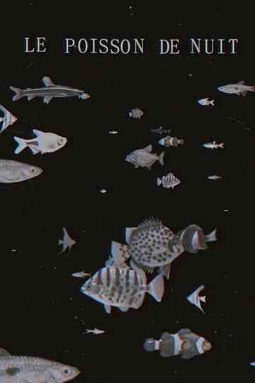 The Night Fish Poster