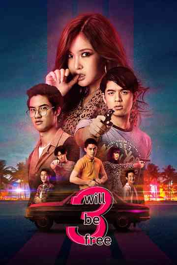 3 Will Be Free poster