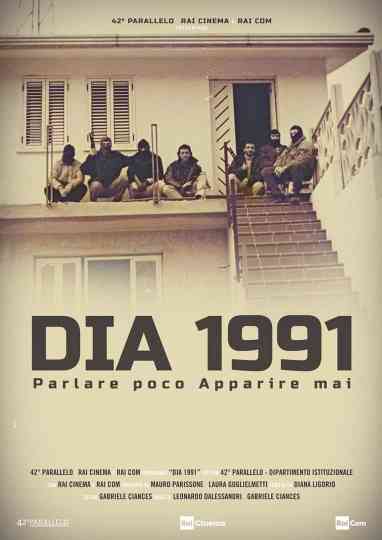 DIA 1991 - Parlare poco apparire mai Poster