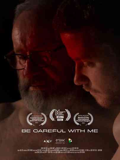 Be Careful With Me Poster