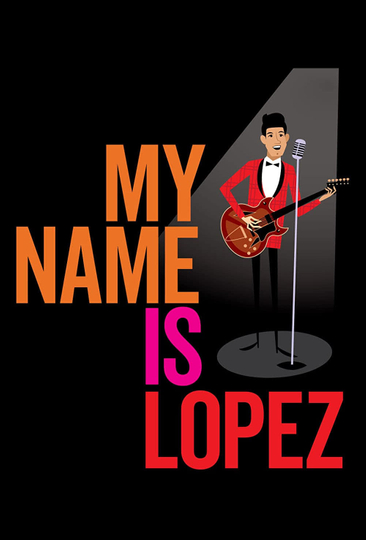 My Name is Lopez