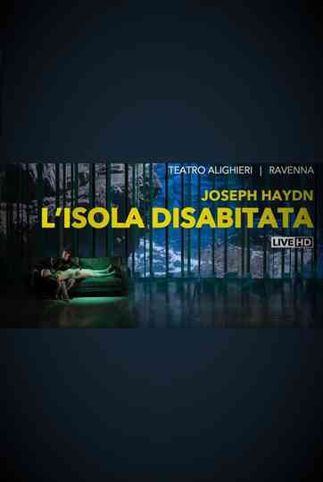 L'Isola Disabitata - Teatro Alighieri di Ravenna / Opéra de Dijon Poster