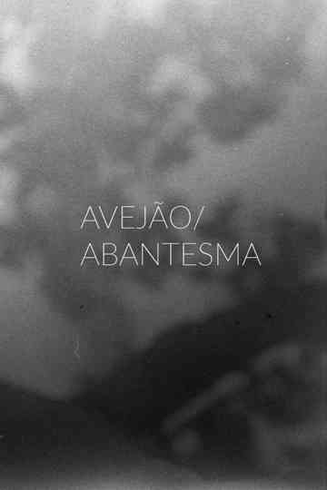 AvejãoAbantesma Poster