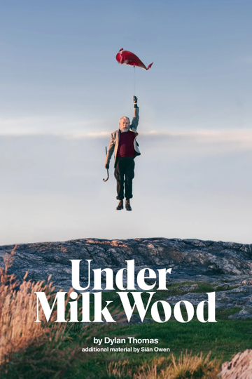 National Theatre Live Under Milk Wood Poster