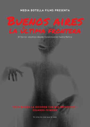 Buenos Aires The Last Frontier Poster