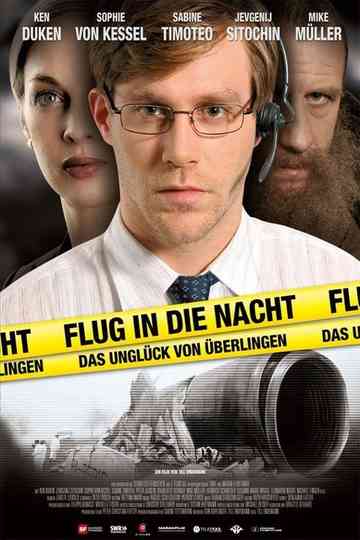 Flug in die Nacht  Das Unglück von Überlingen Poster