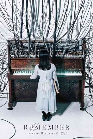 Sawano Hiroyuki REMEMBER Poster