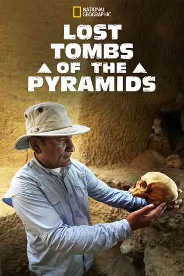 Lost Tombs of the Pyramids Poster