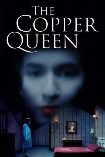 The Copper Queen Poster