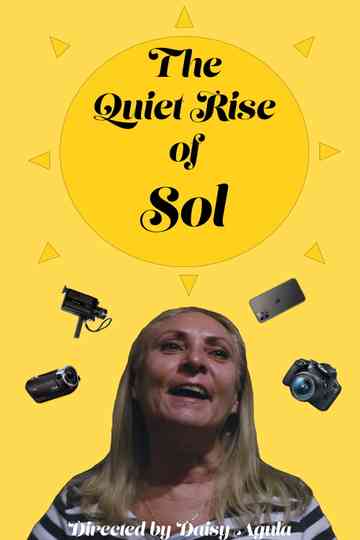 The Quiet Rise of Sol Poster