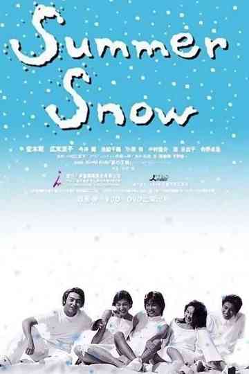 Summer Snow poster