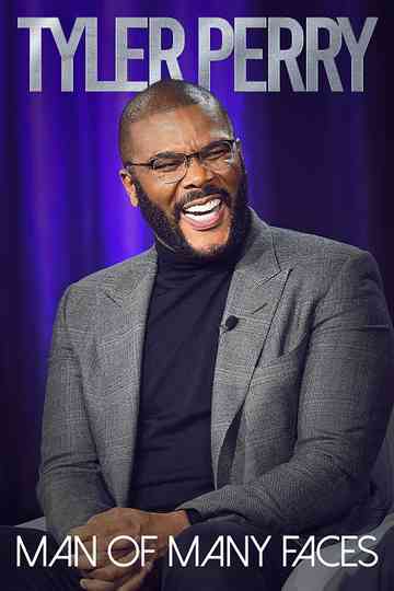 Tyler Perry Man of Many Faces Poster