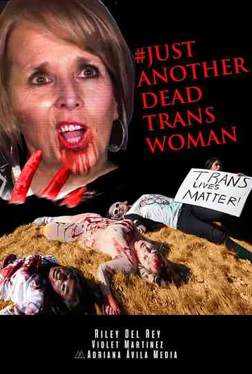 JustAnotherDeadTranswoman Poster