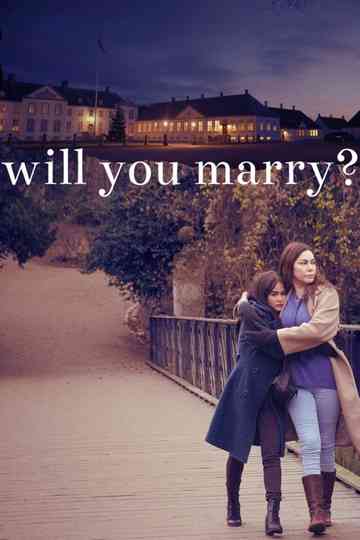 Will You Marry Poster