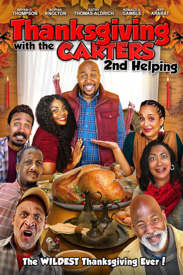 Thanksgiving with the Carters: 2nd Helping Poster