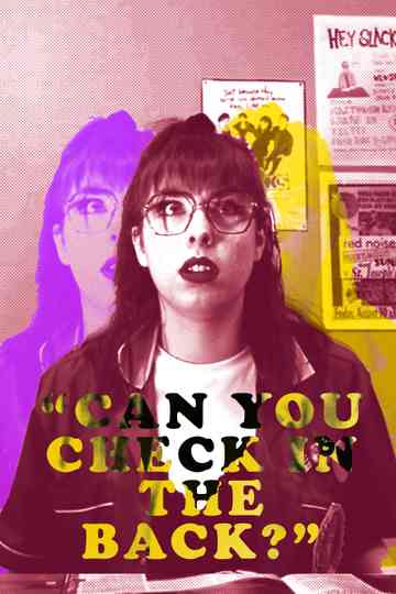 Can You Check in the Back? Poster