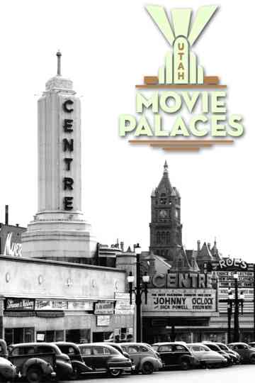 Utah Movie Palaces Poster