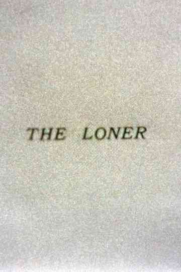 The Loner Poster