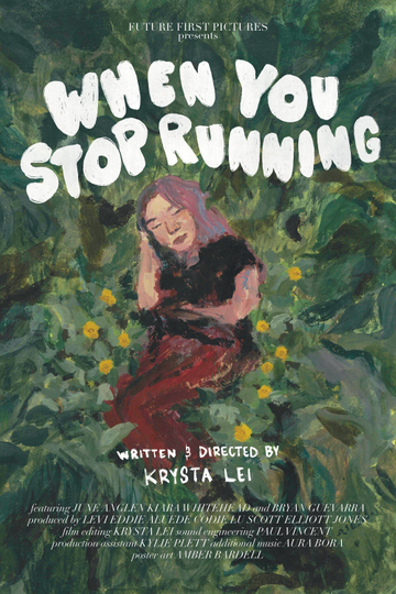 When You Stop Running Poster