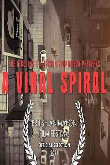 A Viral Spiral Poster