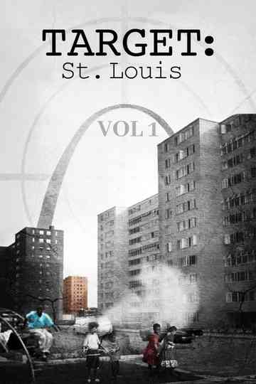 Target: St. Louis Vol. 1 Poster