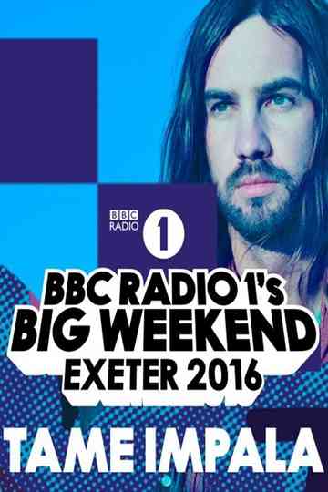 Tame Impala - Radio 1's Big Weekend Poster