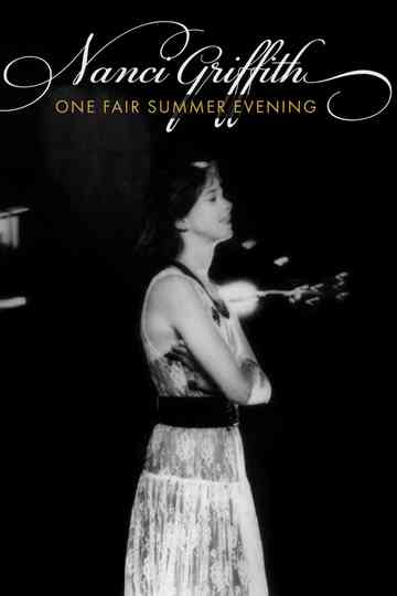 Nanci Griffith One Fair Summer Evening Poster